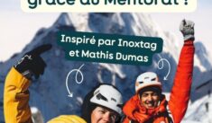 🏔️ Gravir des sommets grâce au mentorat : L’inspiration de l’ascension d’Inoxtag 🚀